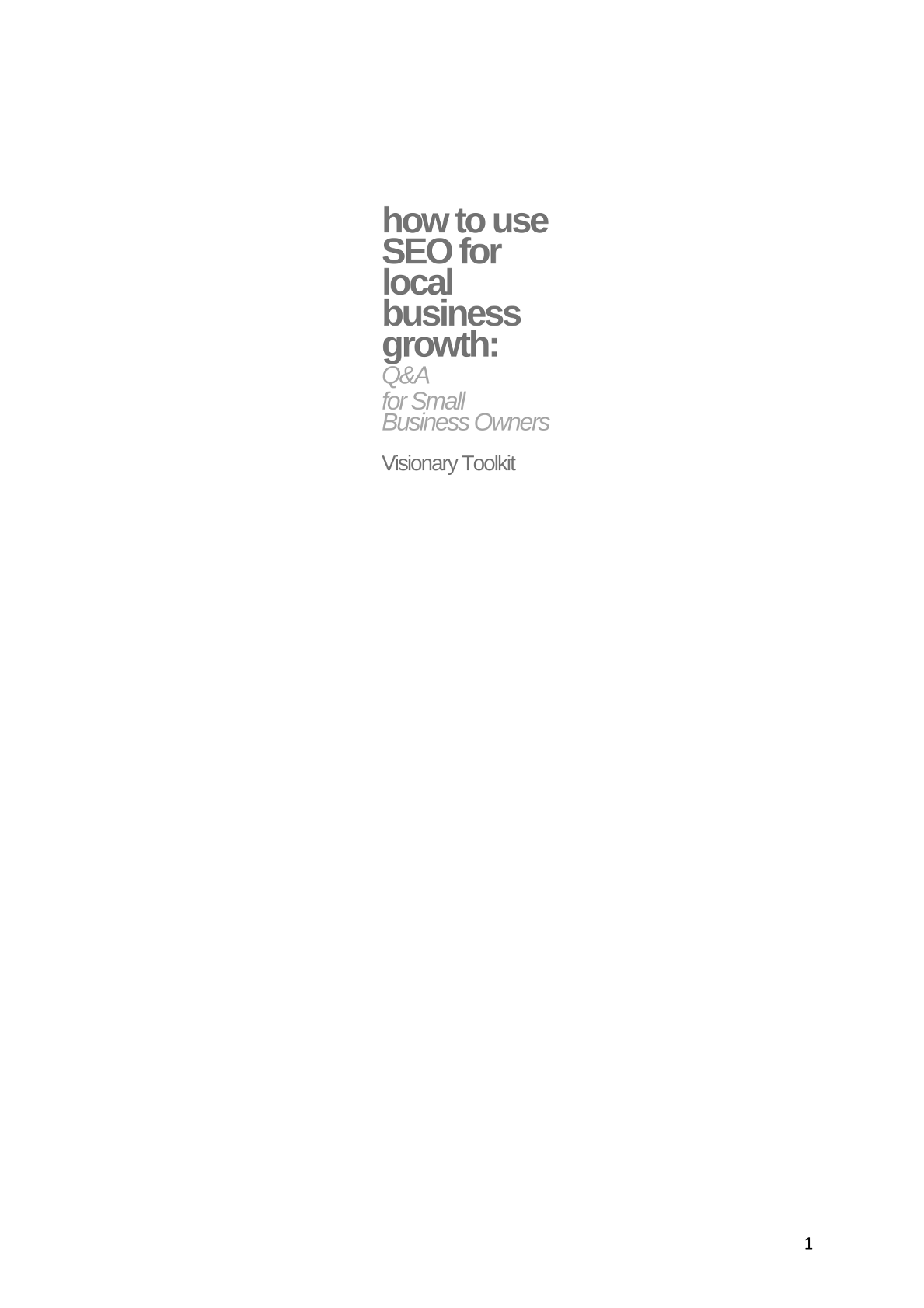 How to Use SEO for Local Business Growth: Q&A for Small Business Owners