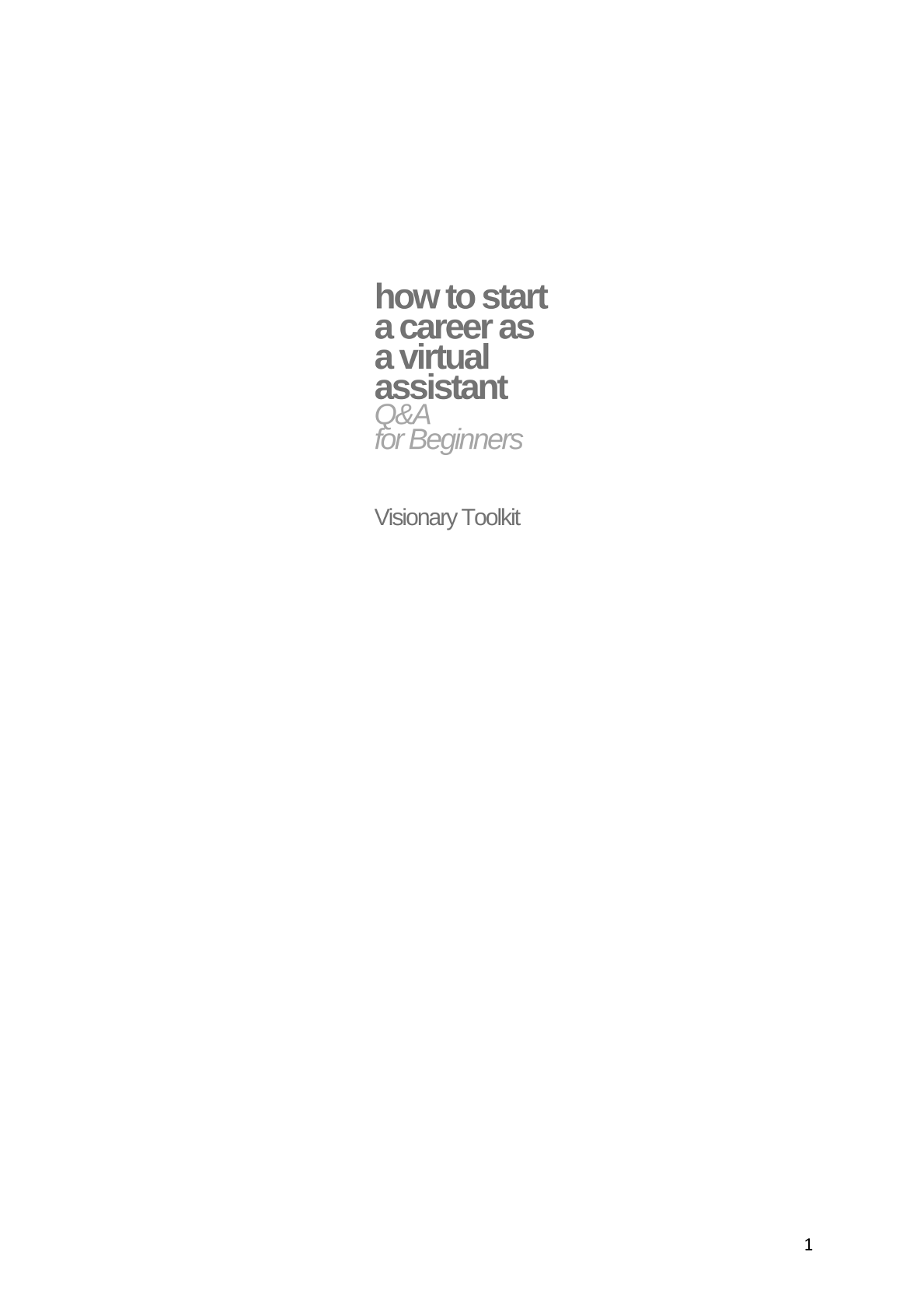 How to Start a Career as a Virtual Assistant: Q&A for Beginners