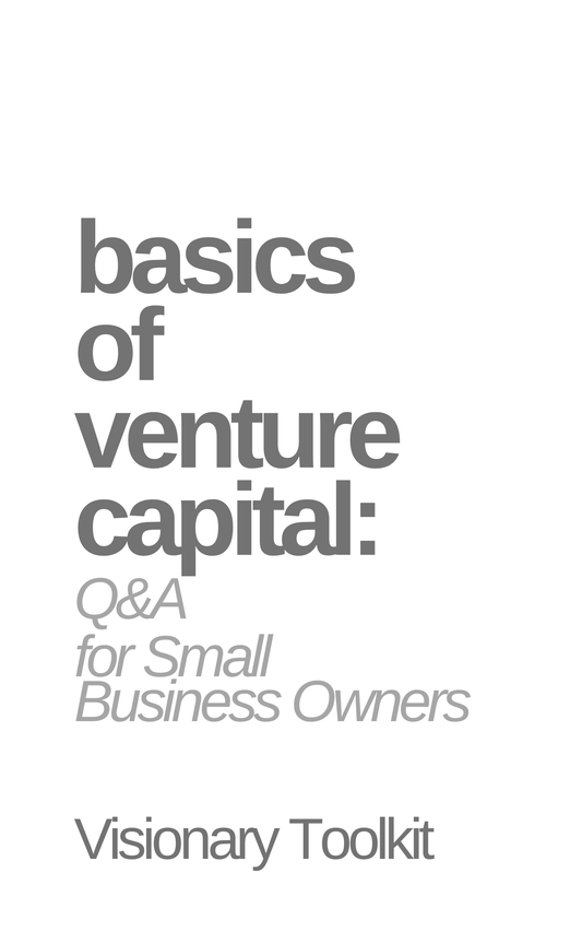 Basics of Venture Capital: Q&A for Small Business Owners